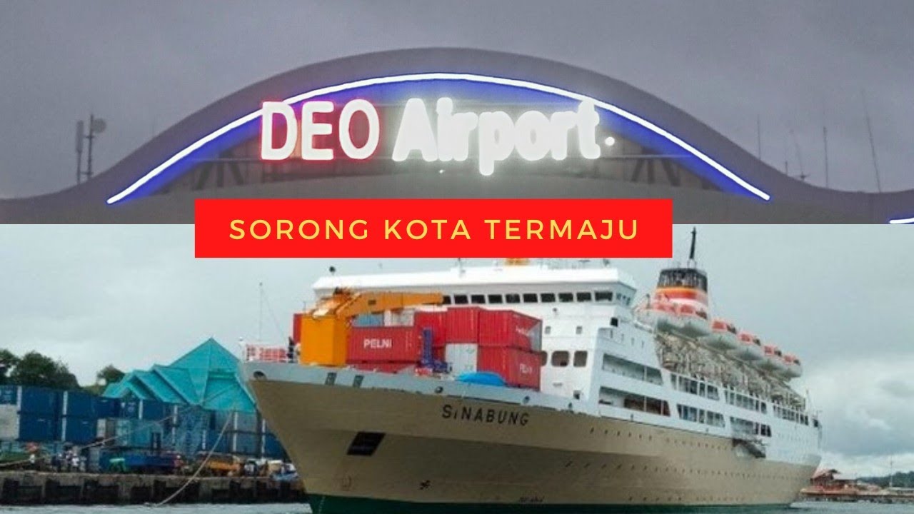 Kota Sorong 2022❗Termaju di Papua Barat ❗❓