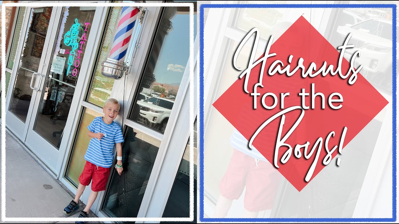 Haircuts for the Boys!