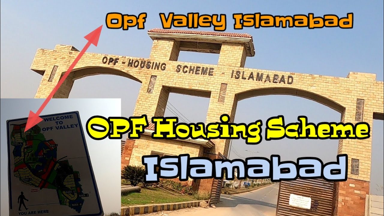 Opf Housing Scheme Islamabad | Opf Valley Islamabad | Opf Valley Islamabad zone 5