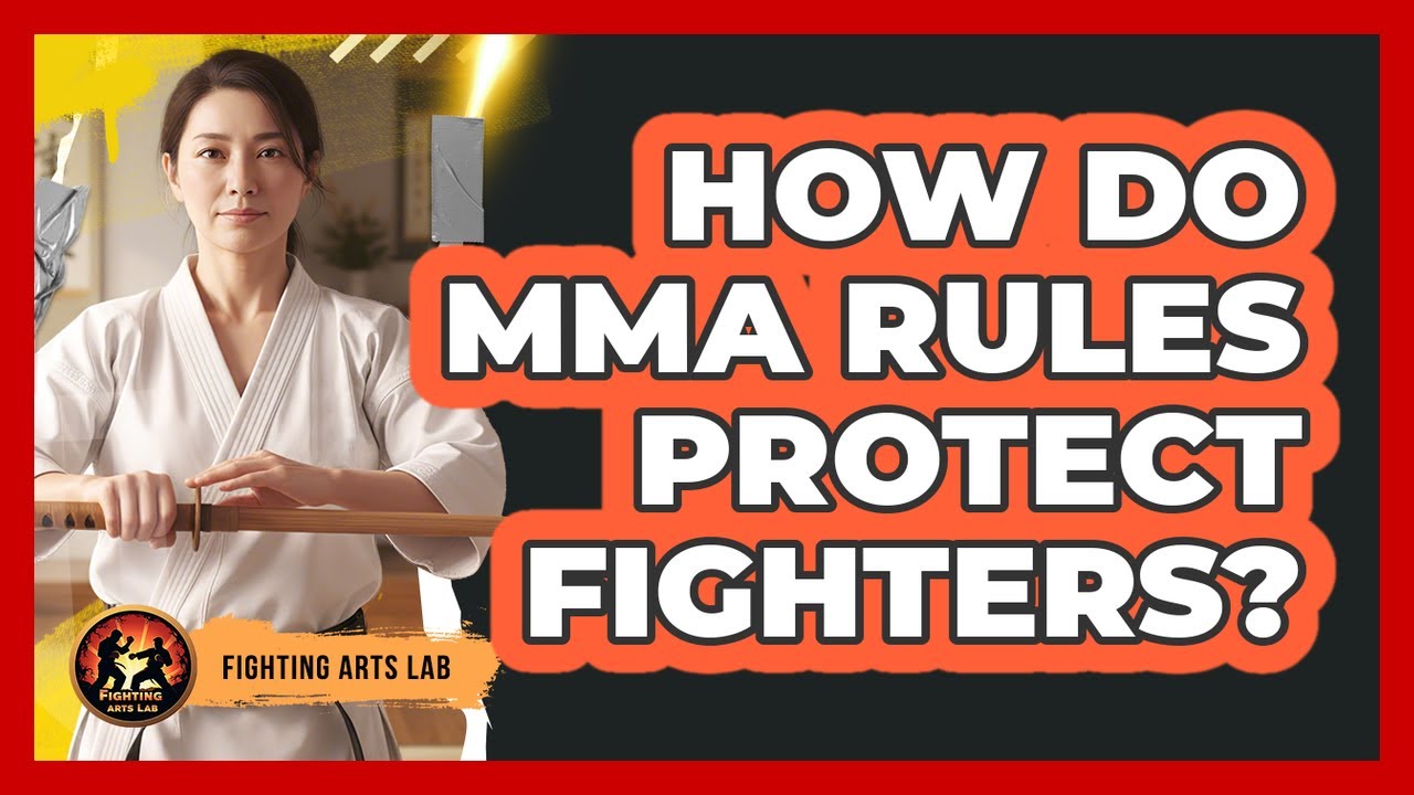 How Do MMA Rules Protect Fighters?