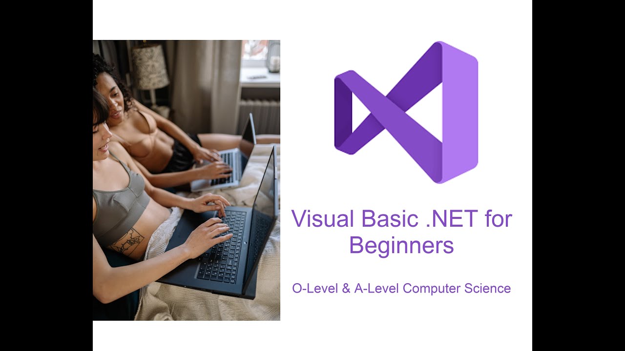 Visual Basic .NET Programming for Absolute Beginners. Part 1 (2022 New)