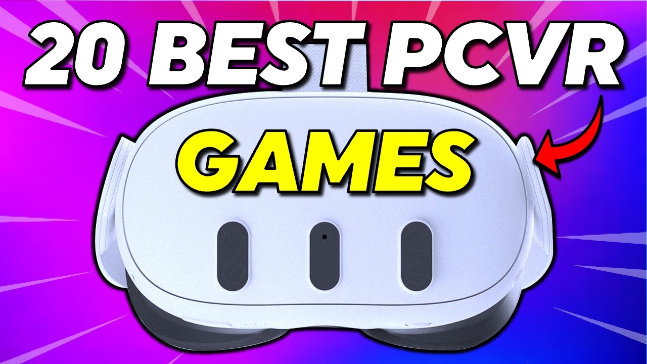 Top 20 Best PCVR Games on Meta Quest 3 & Quest 3S