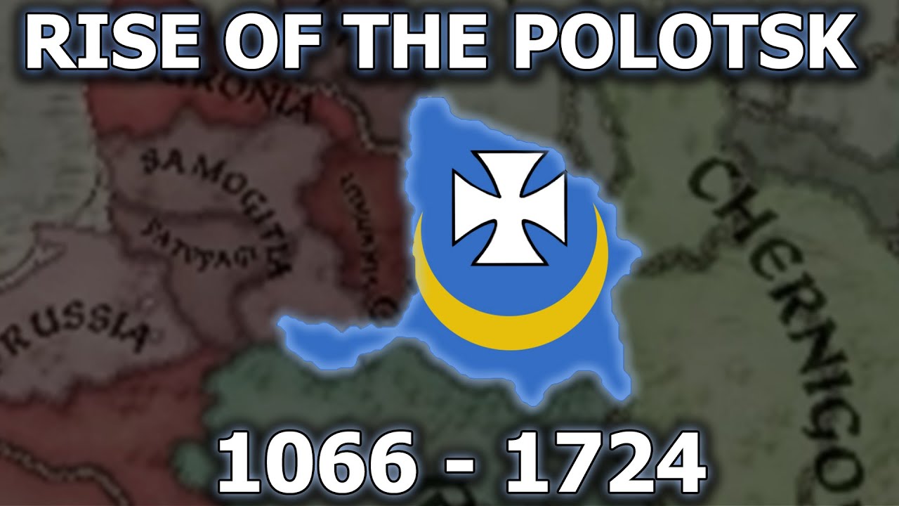 What if Polotsk Blessed (1066 - 1724) - CK3 Timelapse