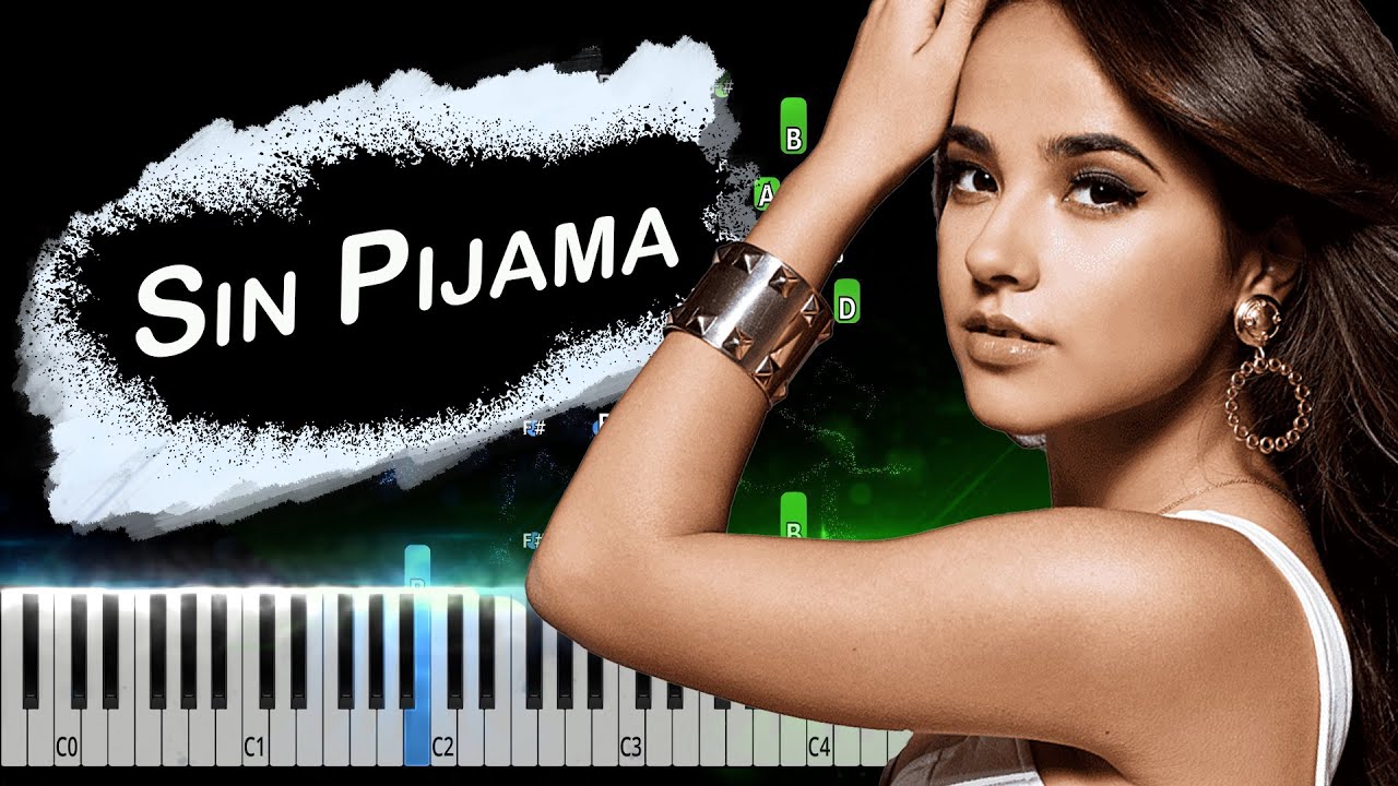 Becky G, NATTI NATASHA - Sin Pijama Piano Tutorial