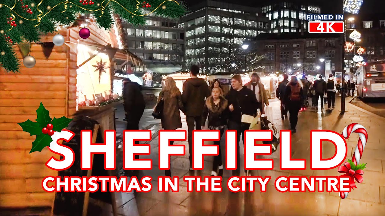 SHEFFIELD | CHRISTMAS IN SHEFFIELD CITY CENTRE