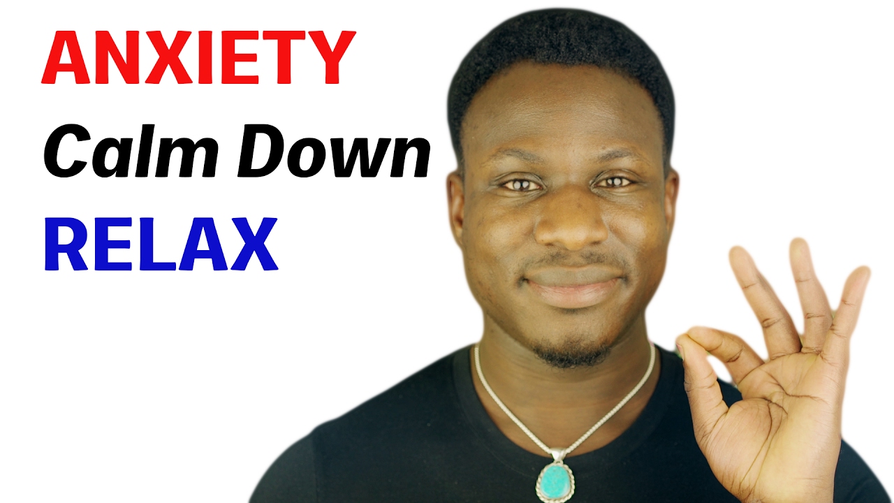 How to Calm Down (Relax Anxiety Instantly)