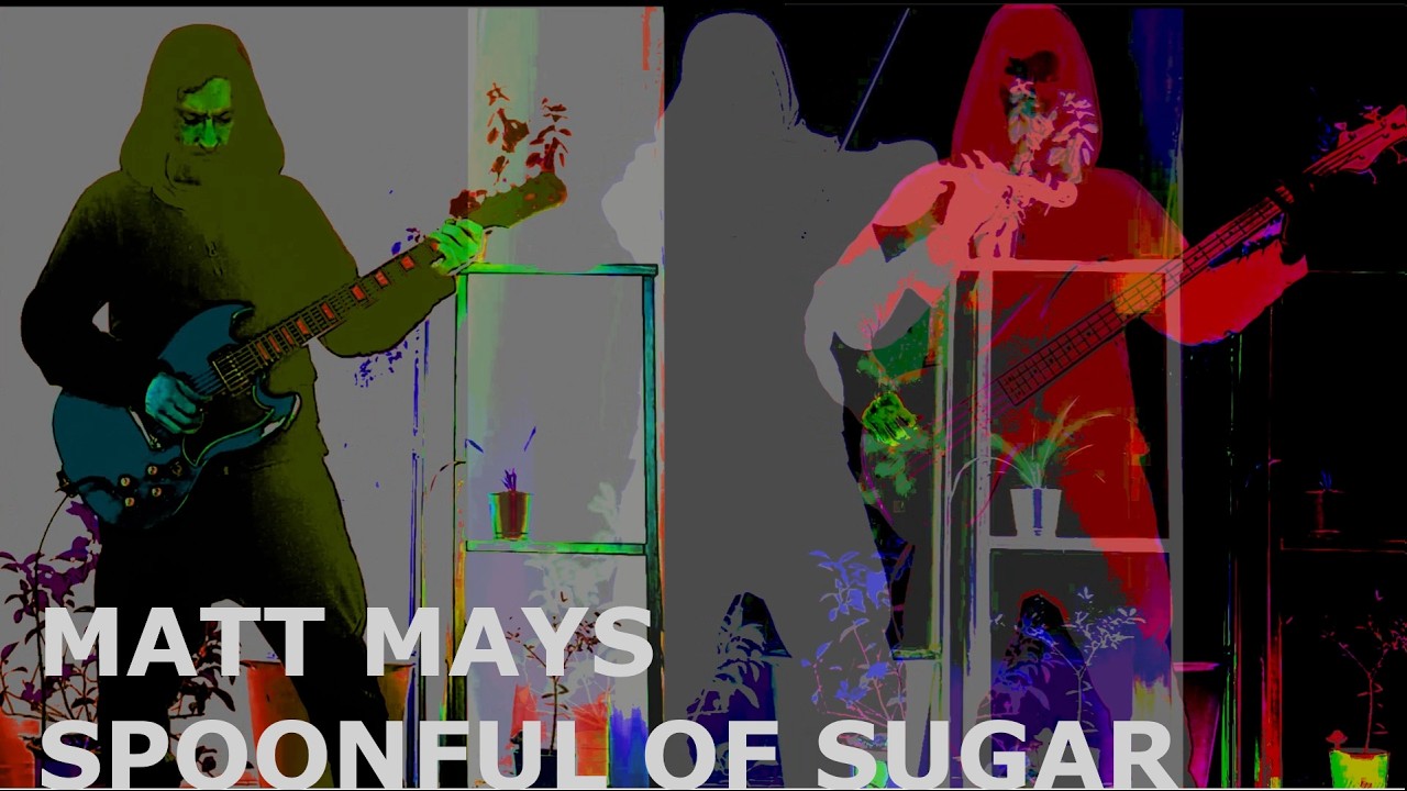 MATT MAYS Spoonful of Sugar