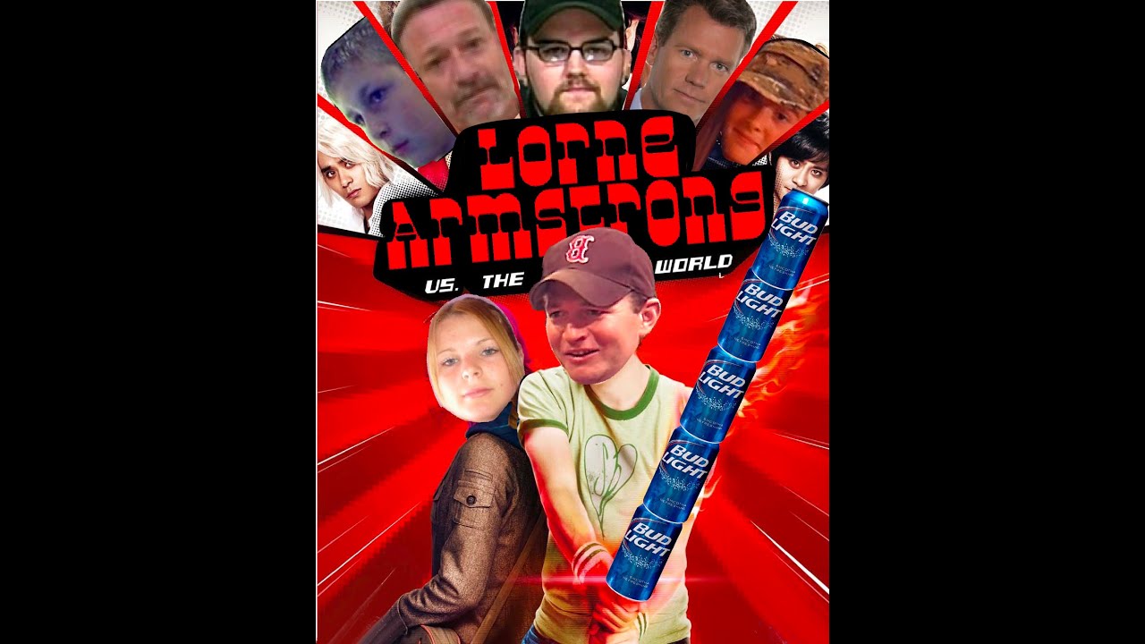 Lorne Armstrong vs. The World (Pt. 1)