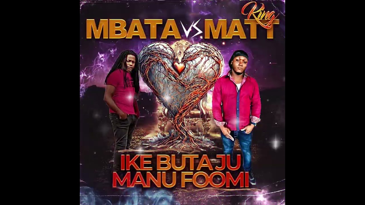 MBATA X KIKG MATT _ I KEH BUTA I MANU FOO MI[AmakasStudioPro] (AUDIO)