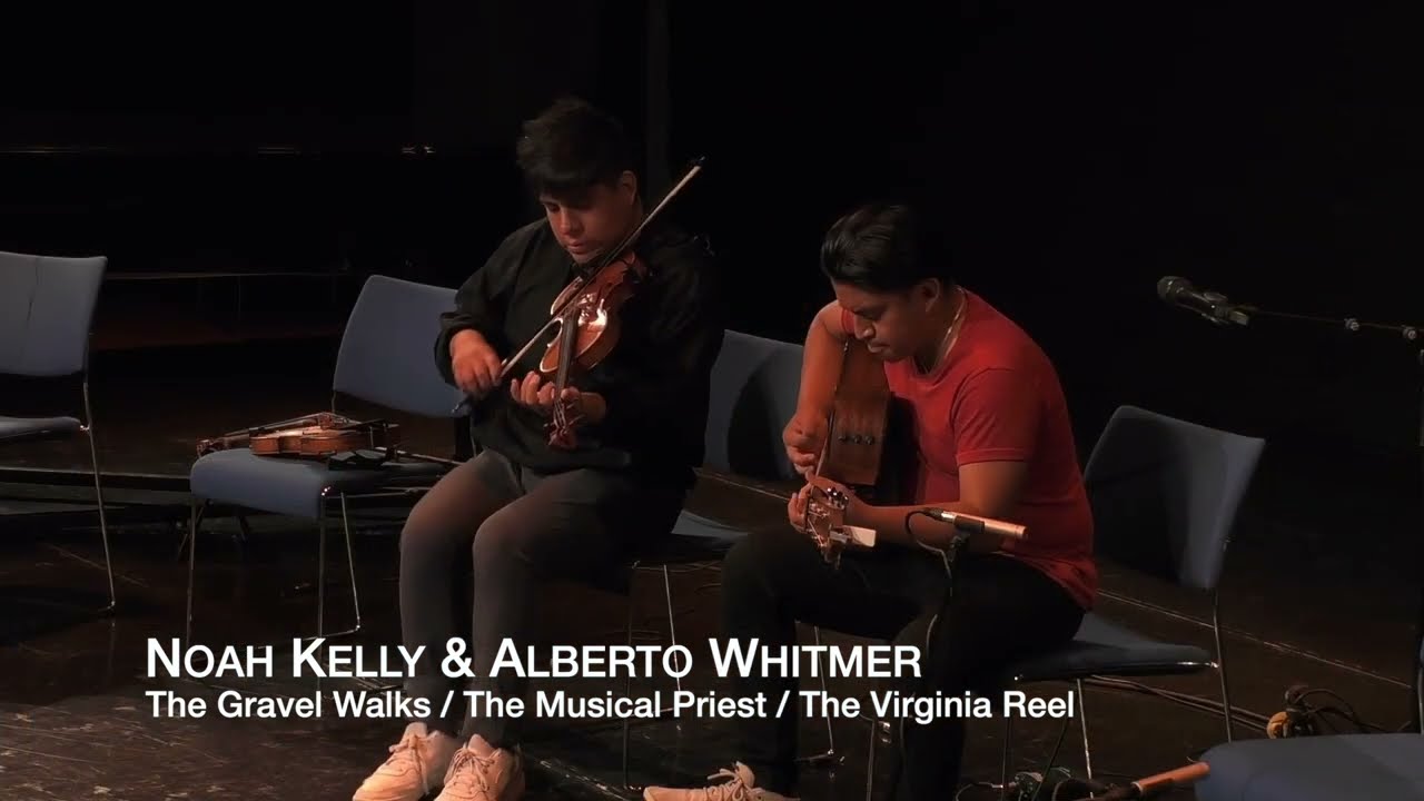 The Gravel Walks / The Musical Priest / The Virginia Reel (Noah Kelly & Alberto Whitmer)