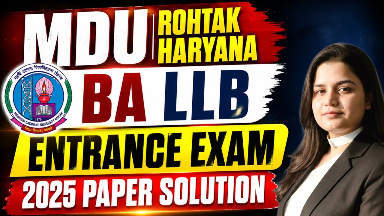 MDU Rohtak 5-Year LLB Entrance Previous Year Question Paper Solution | MDU BA LLB 2025 Paper Solu...