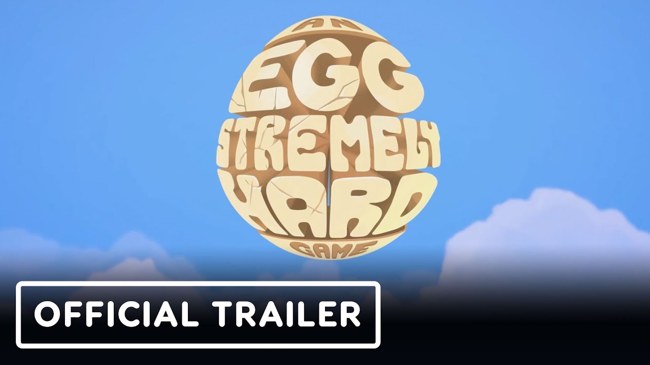 An Eggstremely Hard Game - Official Announcement Trailer