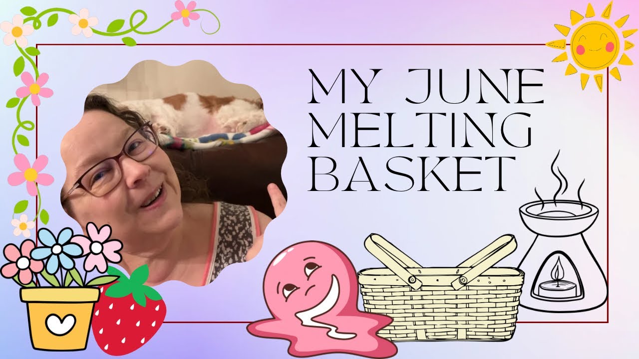 My June Wax Melting Basket - Working Through My Older Wax 