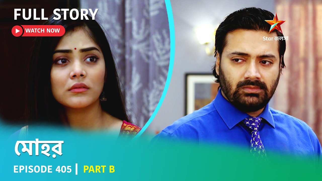 Full Story | Mohor | Episode 405 | Part B