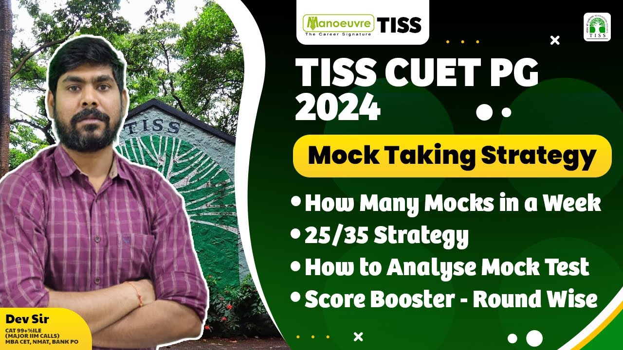 TISS CUET PG 2024 - Mock-taking Strategy | How Many Mocks In a Week? | Score Booster | Strategy