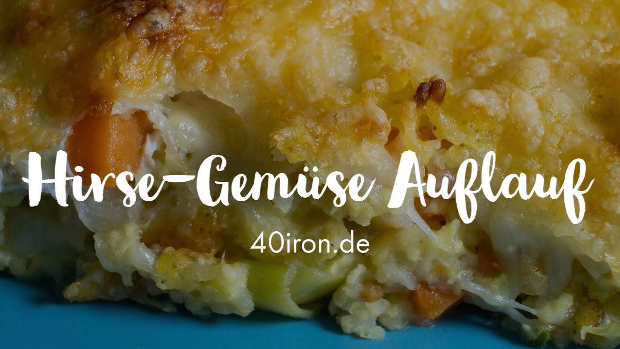 Hirse-Gemüse Auflauf