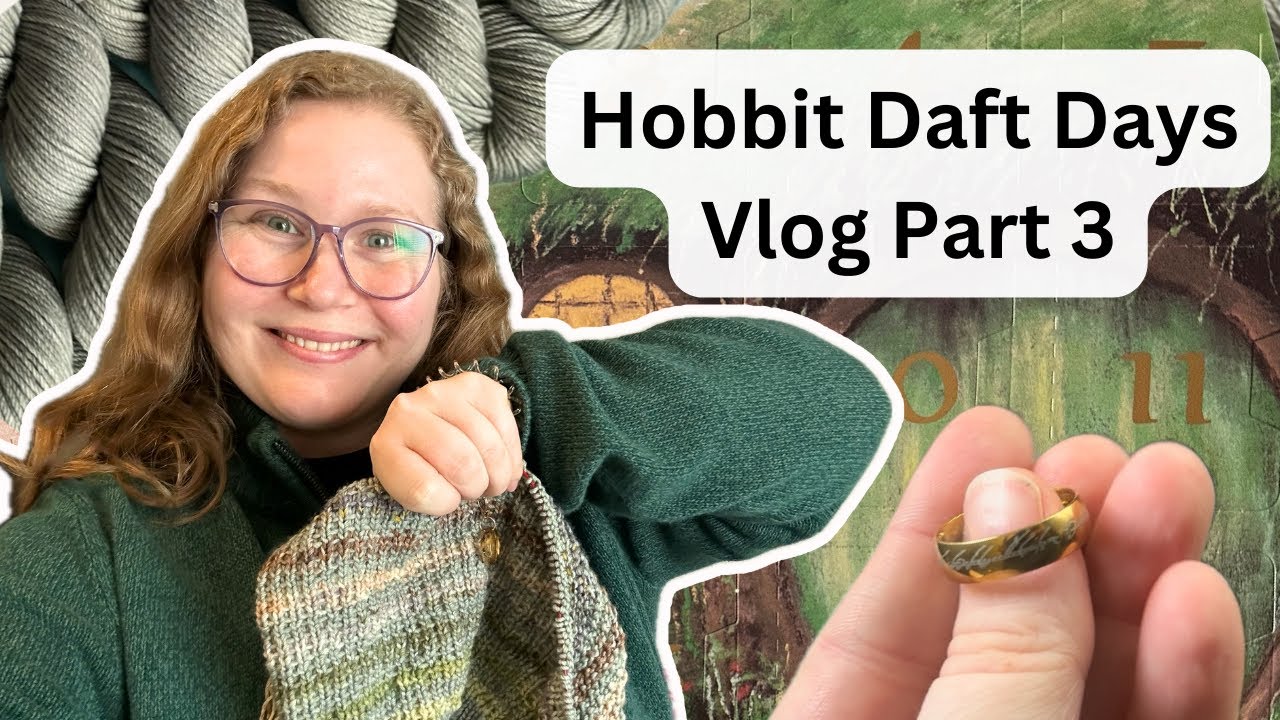 Advent Knitting: Hobbit Daft Days &mdash; PART 3 // Rachel is Knitting