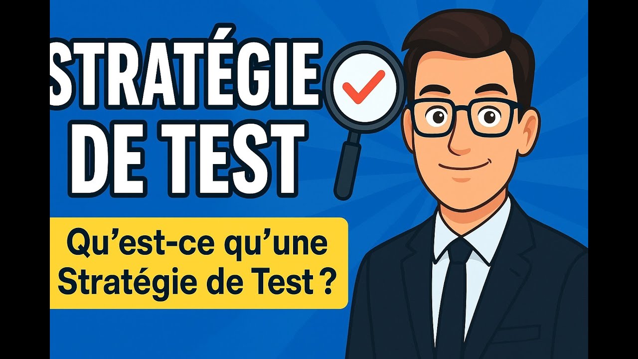 Construire une Stratégie de Test Efficace