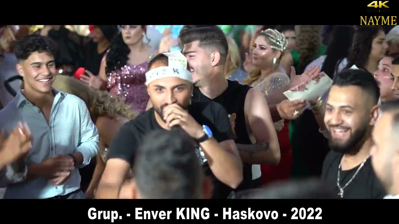 Grup. - Enver KING - Tallava/Kuchek,Mix. - 2022 - Haskovo 4K LIVE