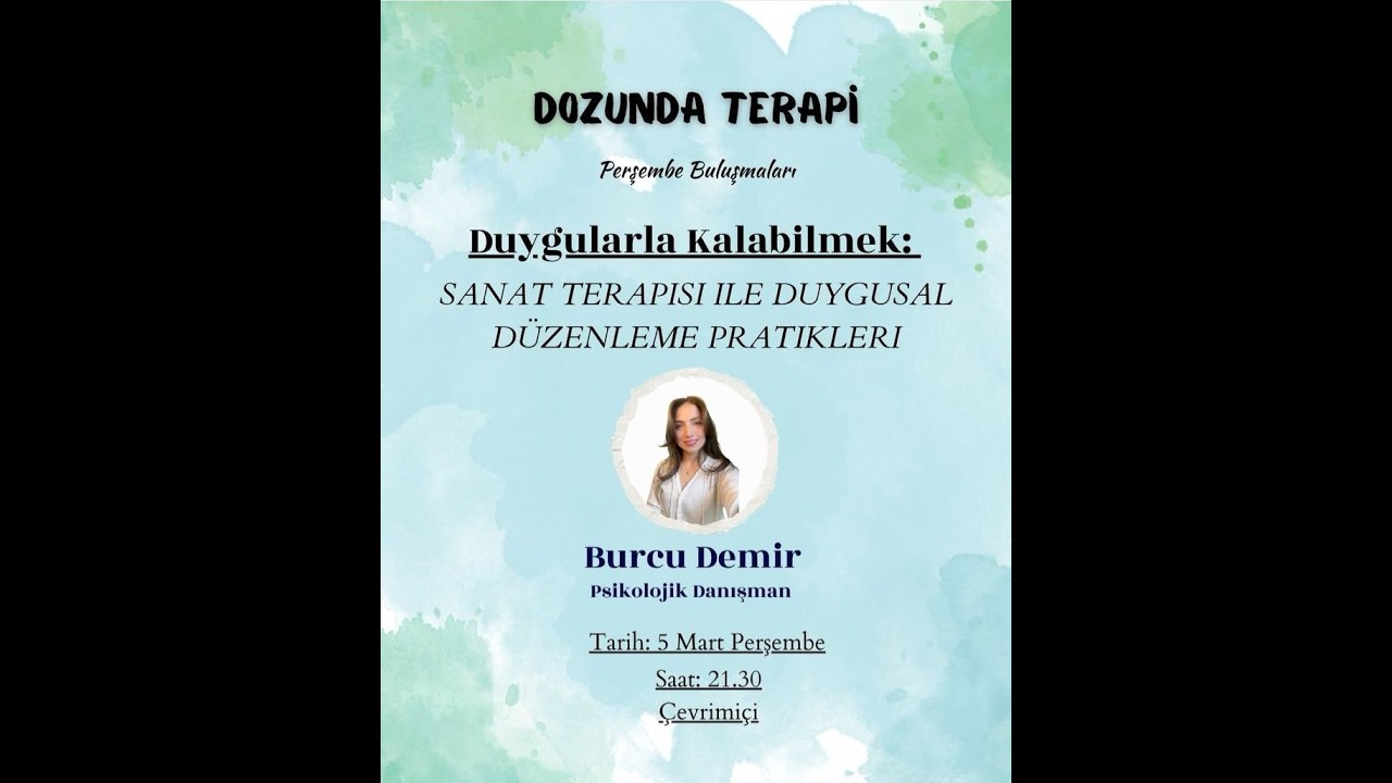 Sanat Terapisi ile Duygu Düzenleme | Psikolojik Danışman Burcu Demir