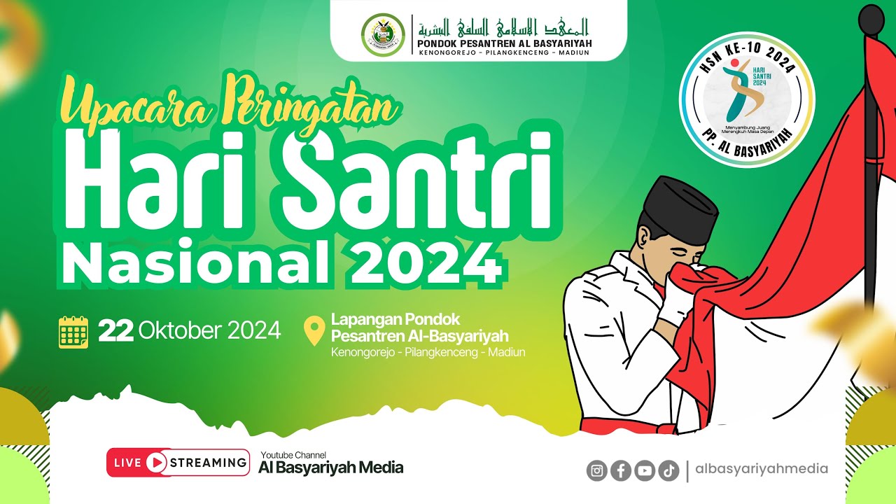 LIVE || UPACARA HARI SANTRI NASIONAL  TAHUN 2024  PP  SALAHIYAH AL BASYARIYAH
