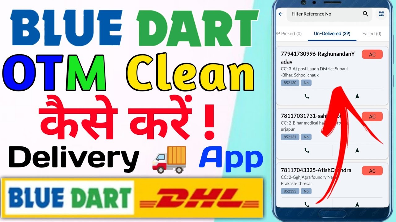Blue dart OTM App Clear kaise karte hai || OTM ka use karte kaise hai || Blue dart app kaise use    
