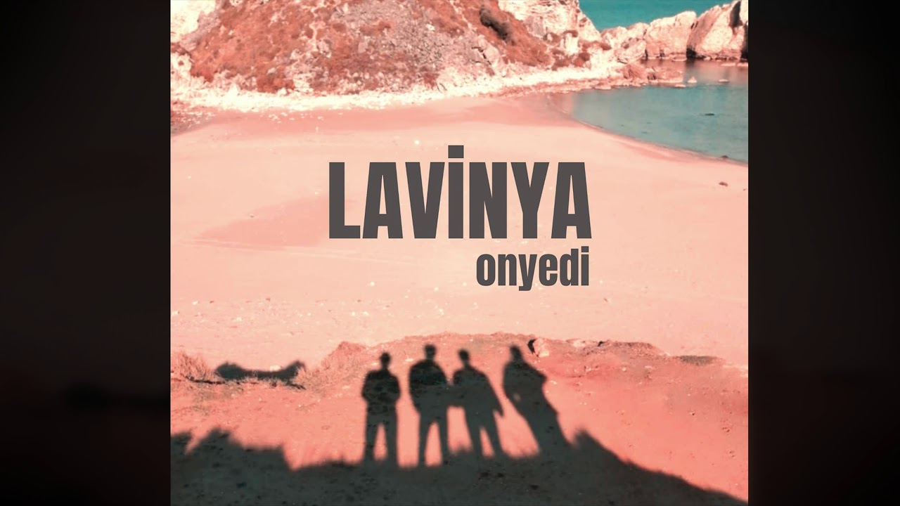 Lavinya - Onyedi
