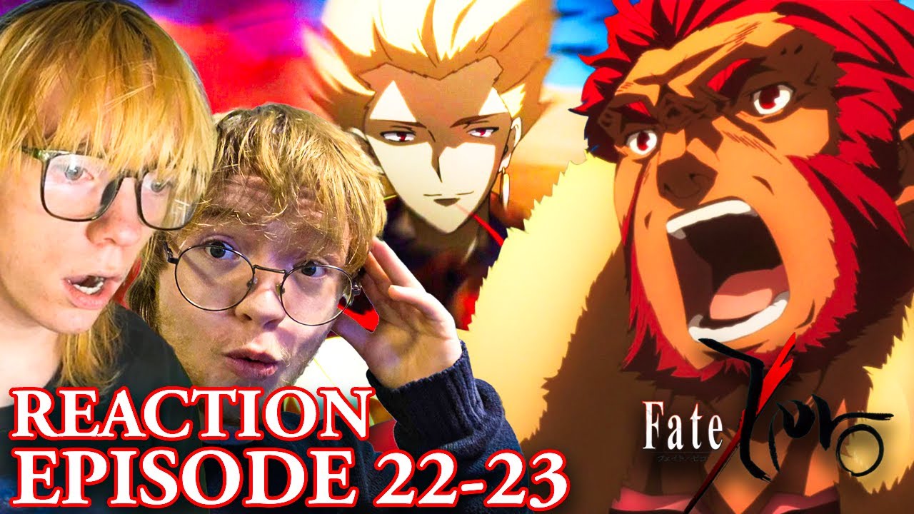 GILGAMESH VS RIDER... Fate/Zero EPISODES 22-23 REACTION (FIRST TIME WATCHING FATE SERIES)