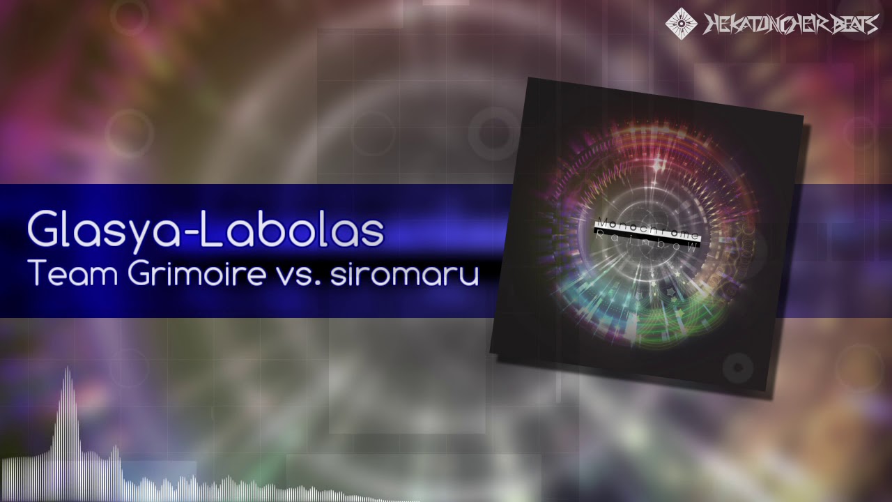 Glasya-Labolas / Team Grimoire vs. siromaru