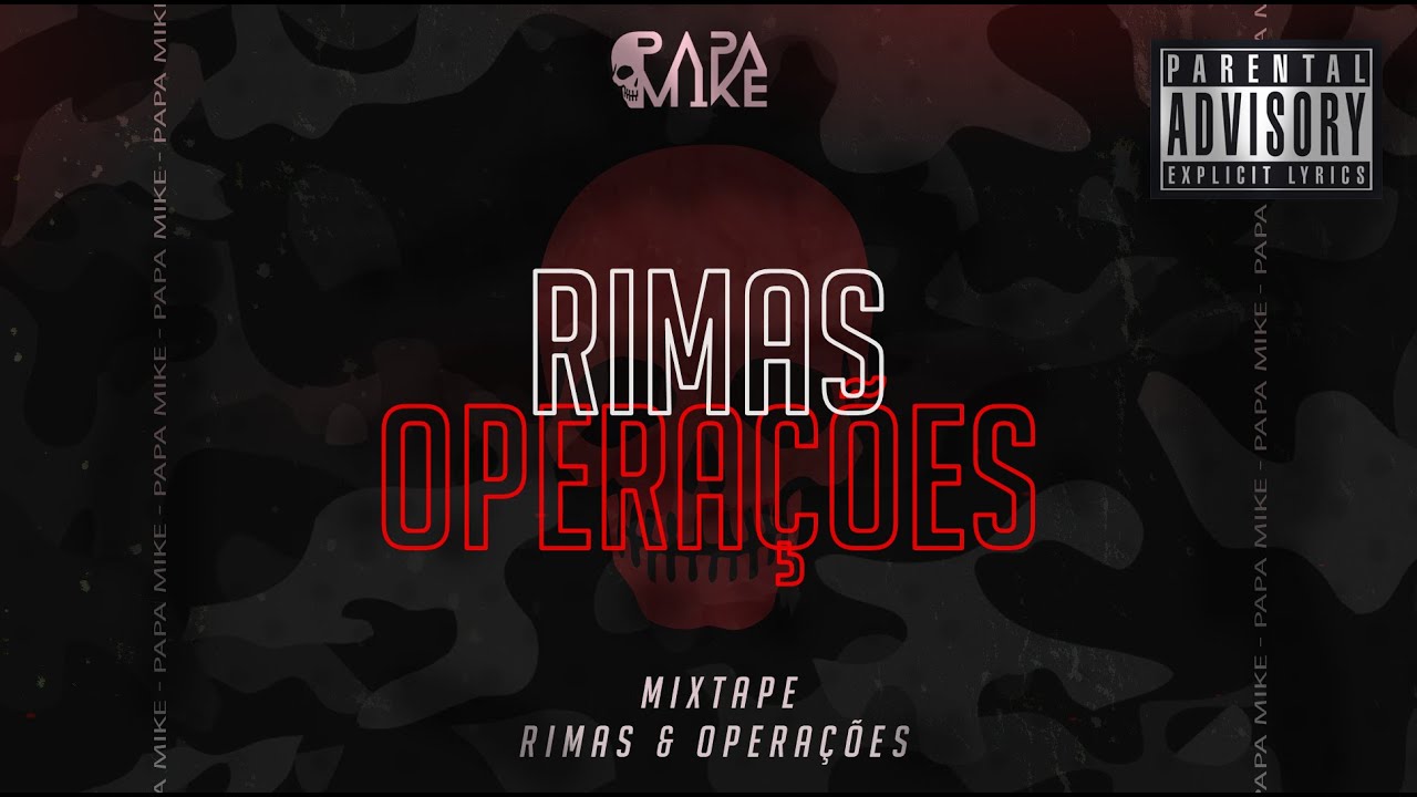 PapaMike - Rimas & Operações (Prod. Didker)