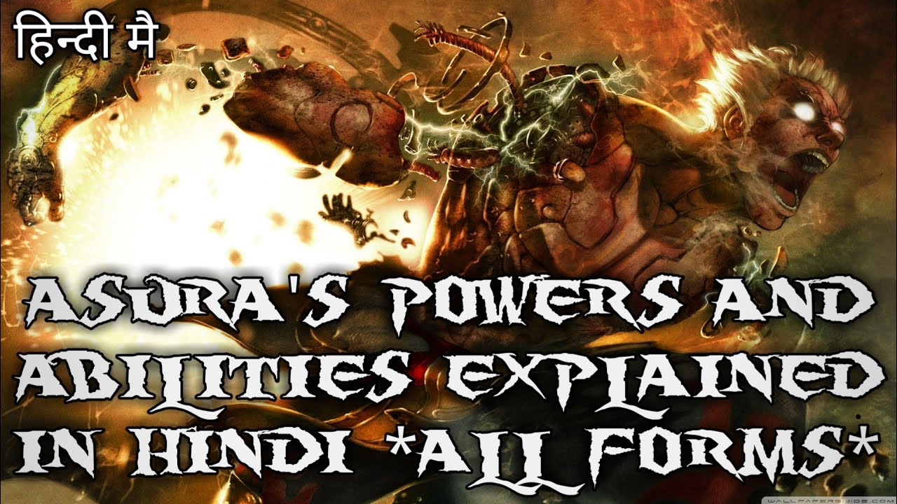 Asura's Powers And Abilities Explained In Hindi [All Forms]