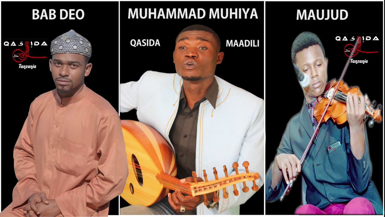 MUHAMMAD MUHIYA & BAB DEO & MAUJUD - MAADILI YALO MEMA