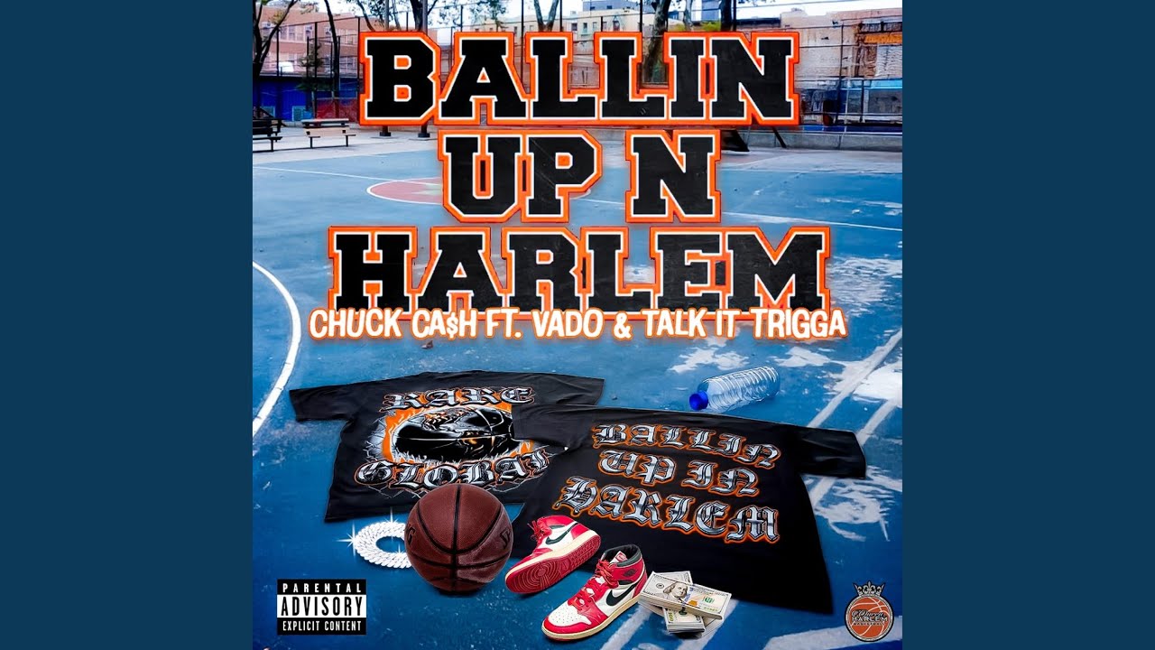 Ballin' Up In Harlem (feat. Vado & Talk it Trigga)
