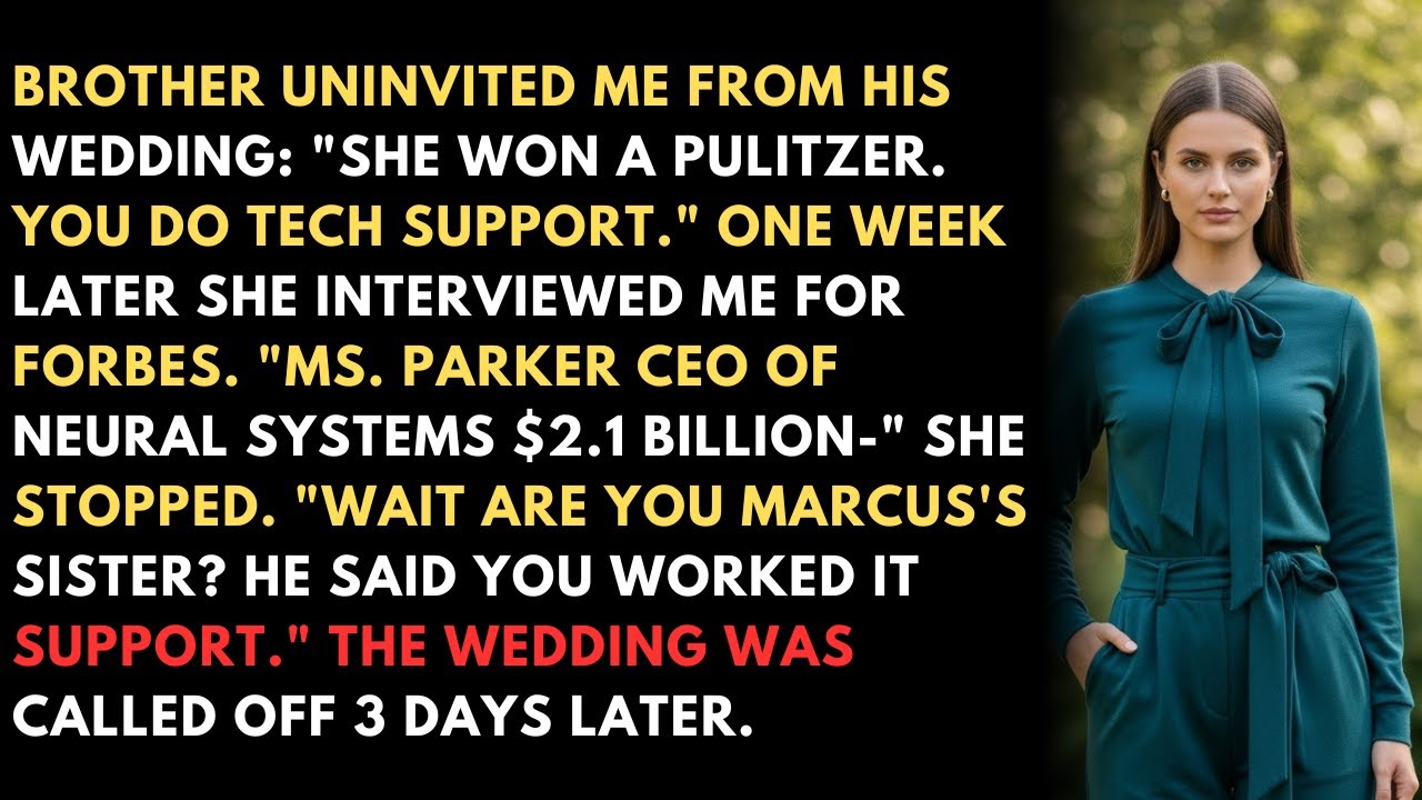 BROTHER UNINVITED ME FROM HIS WEDDING: 