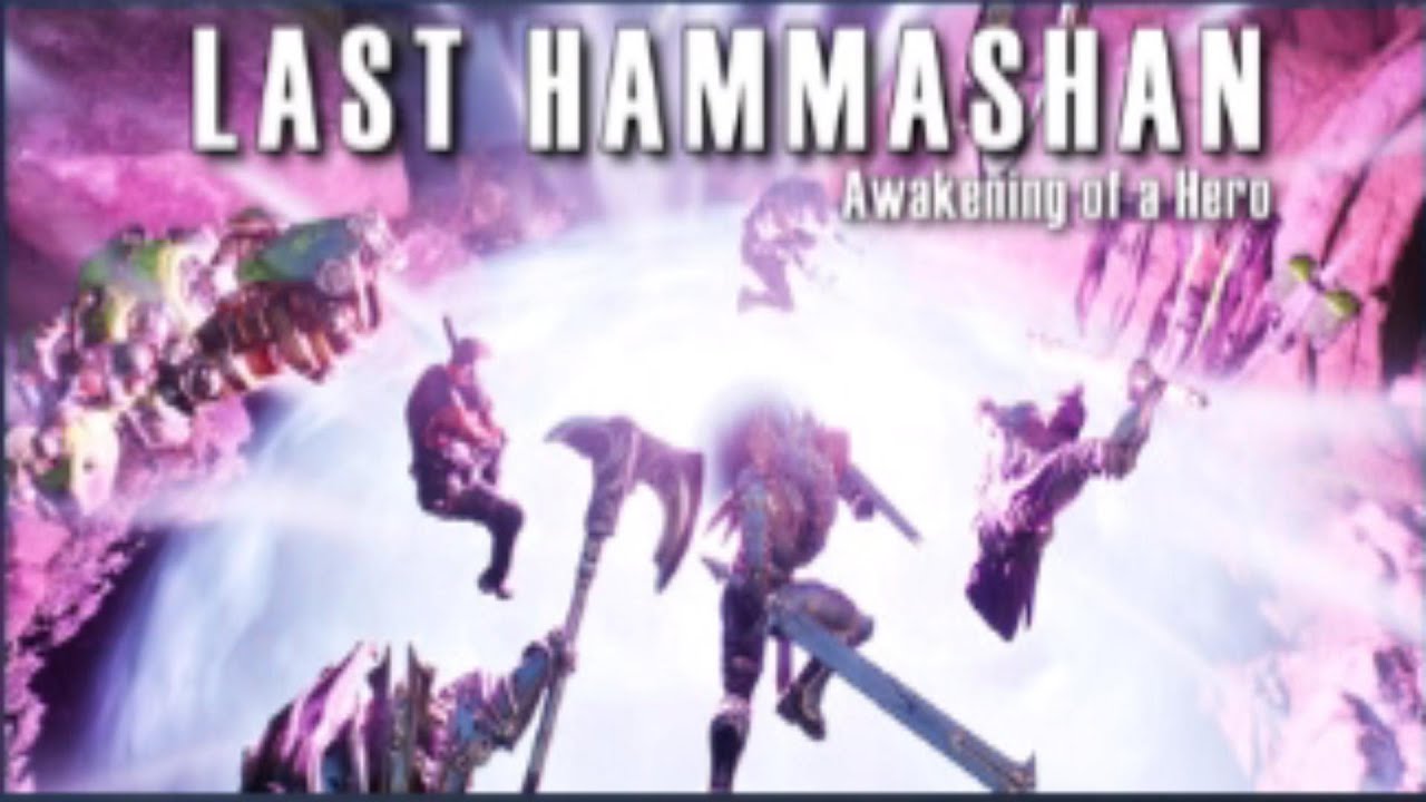 LAST HAMMASHAN: AWAKENING of A HERO - Gameplay