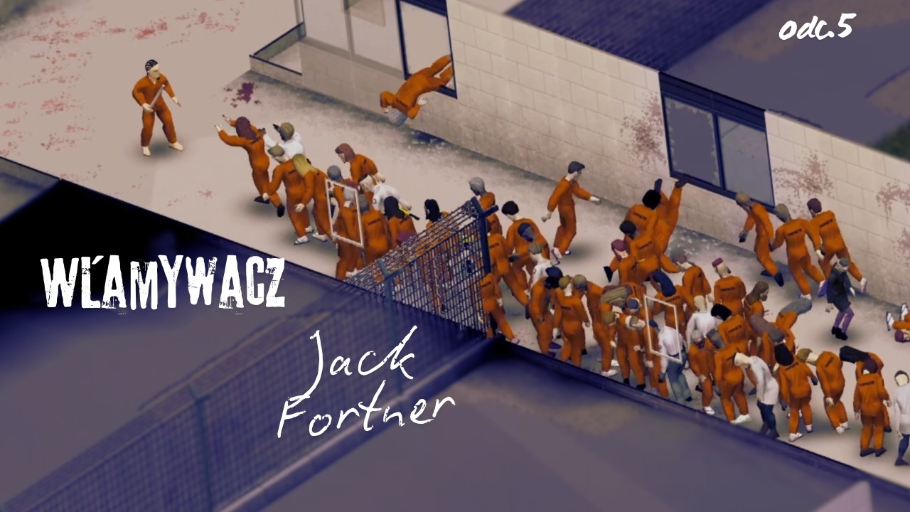 Włamywacz Jack Fortner odc.5 Project Zomboid