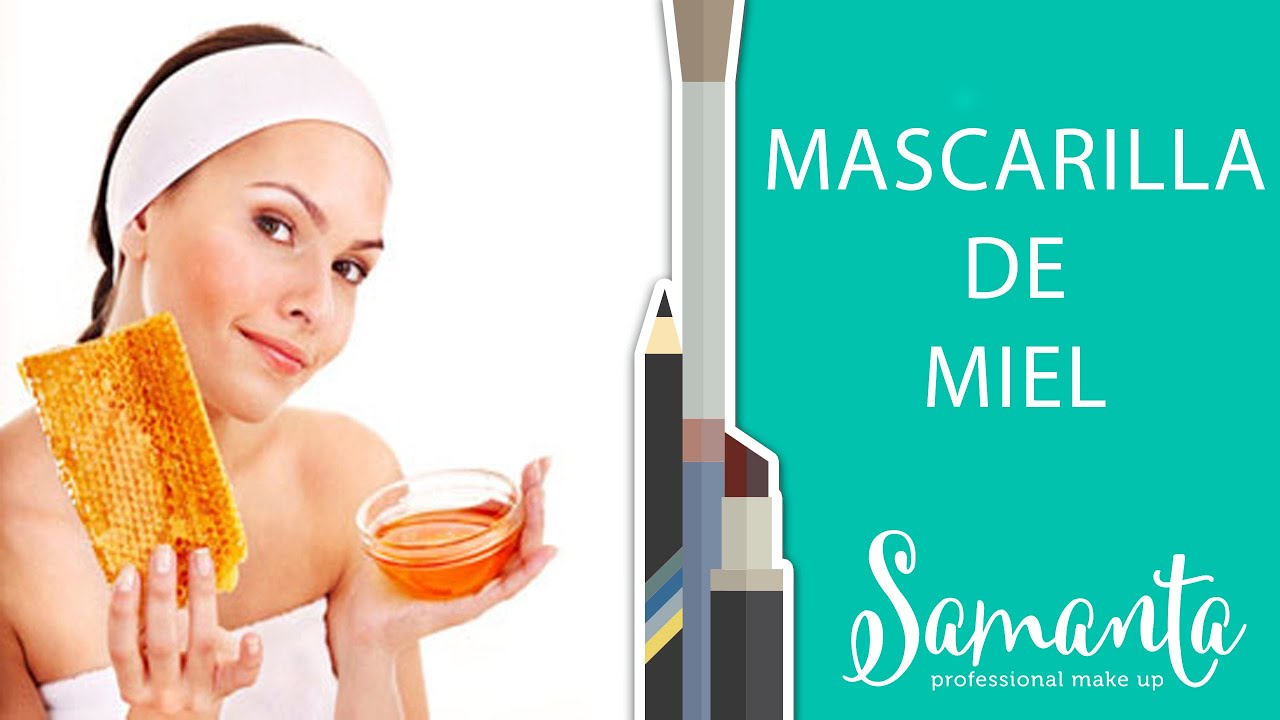 MASCARILLA DE MIEL - NATURALMENTE CON SAMANTA