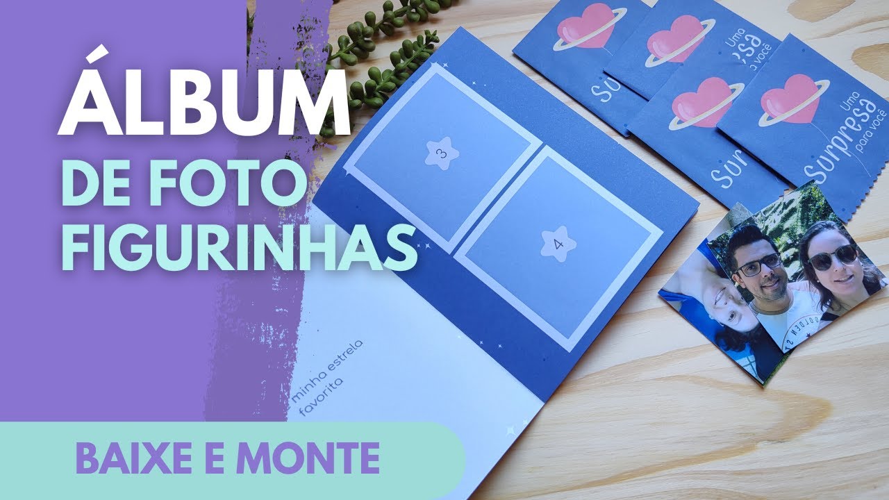 ALBUM DE FOTO FIGURINHAS | O PRESENTE PERFEITO PARA O DIA DOS NAMORADOS - BAIXE E MONTE