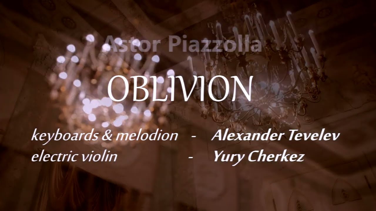 Oblivion (Astor Piazzolla) - Piano, Melodion & Violin version