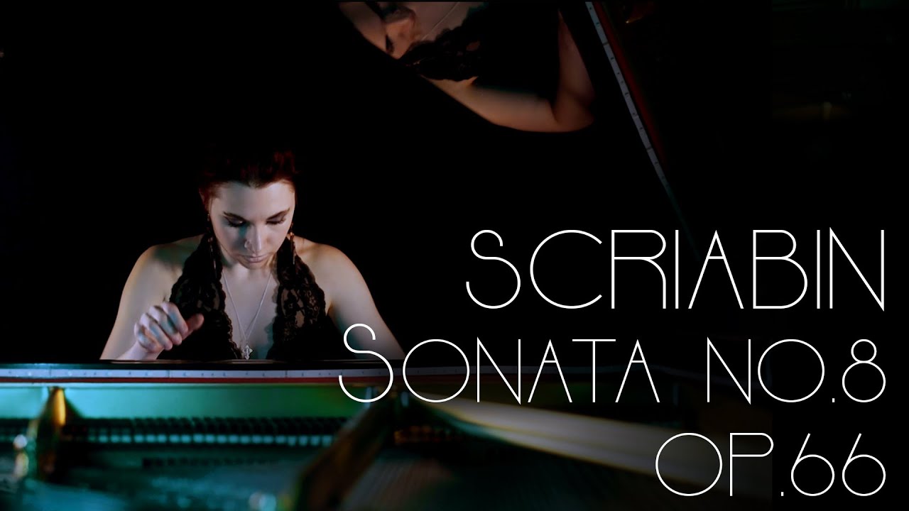 Alexander Scriabin Sonata No.8, Op.66 - Elina Akselrud, piano
