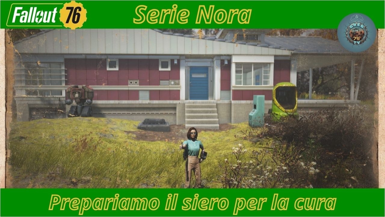 Fallout 76 - Serie Nora - Prepariamo il siero per la cura