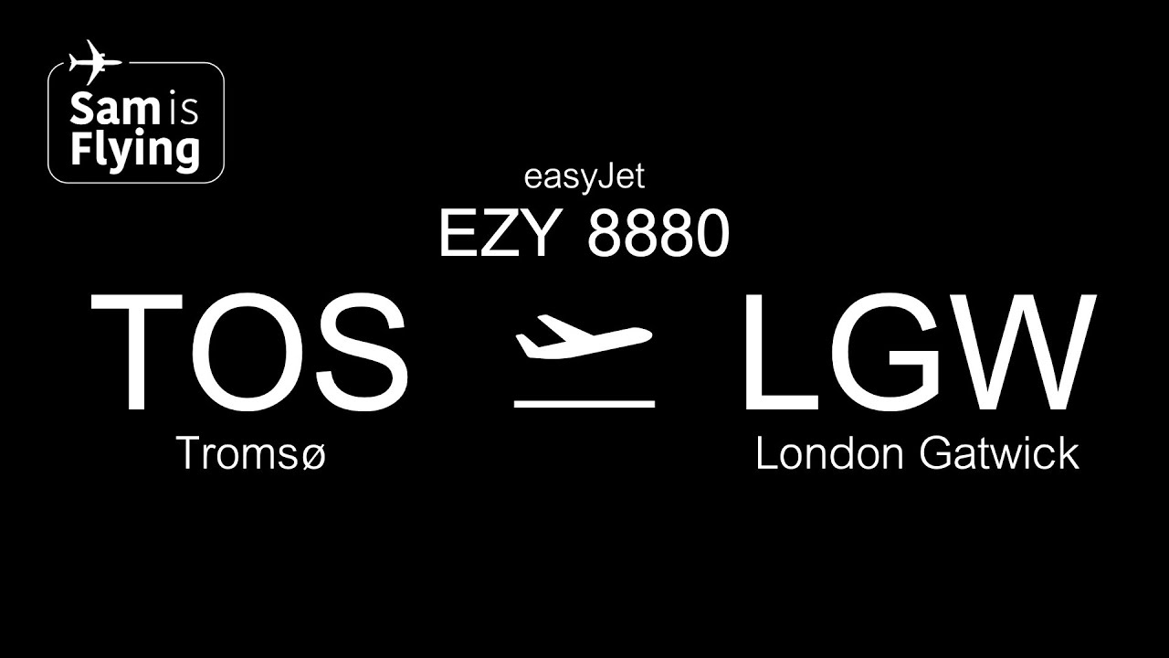 easyJet Airbus A320-214 | EZY8880 | Tromsø to London Gatwick | *FULL FLIGHT*