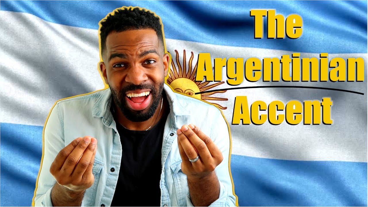 How To Speak Like An Argentinian | (The Argentinian Accent)