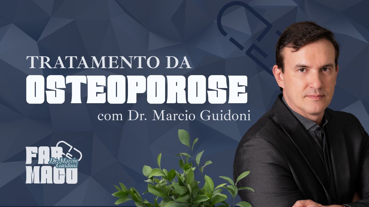 Farmacologia - Tratamento da Osteoporose #Farmacologia