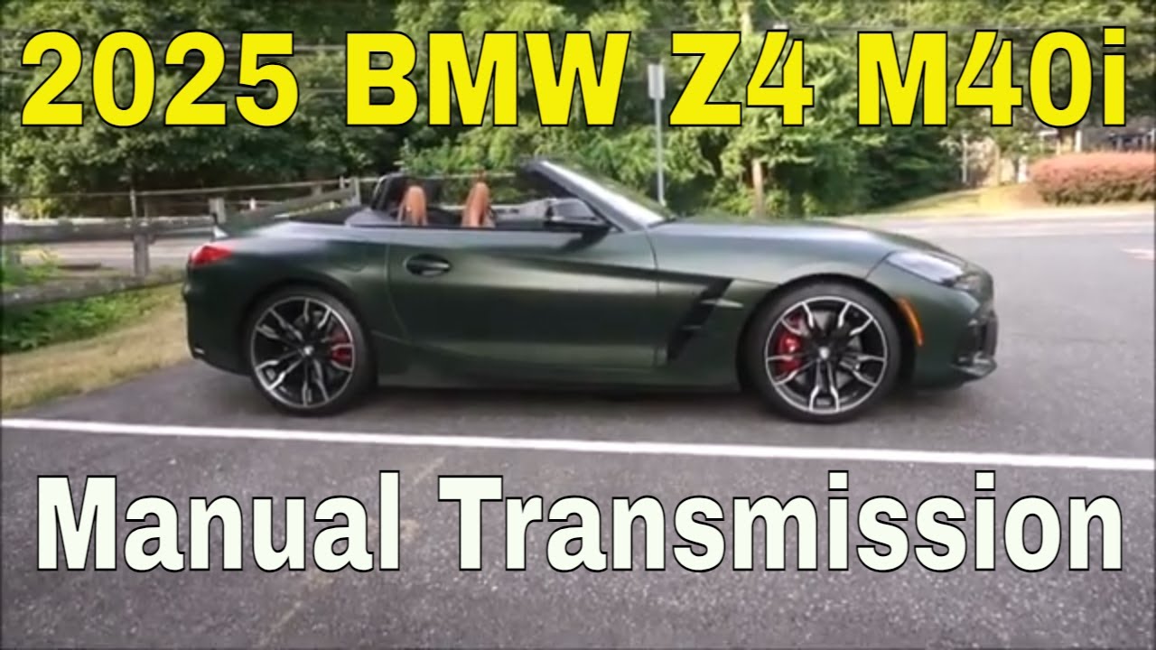 My Weekend with the 2025 BMW Z4 M40 Manual