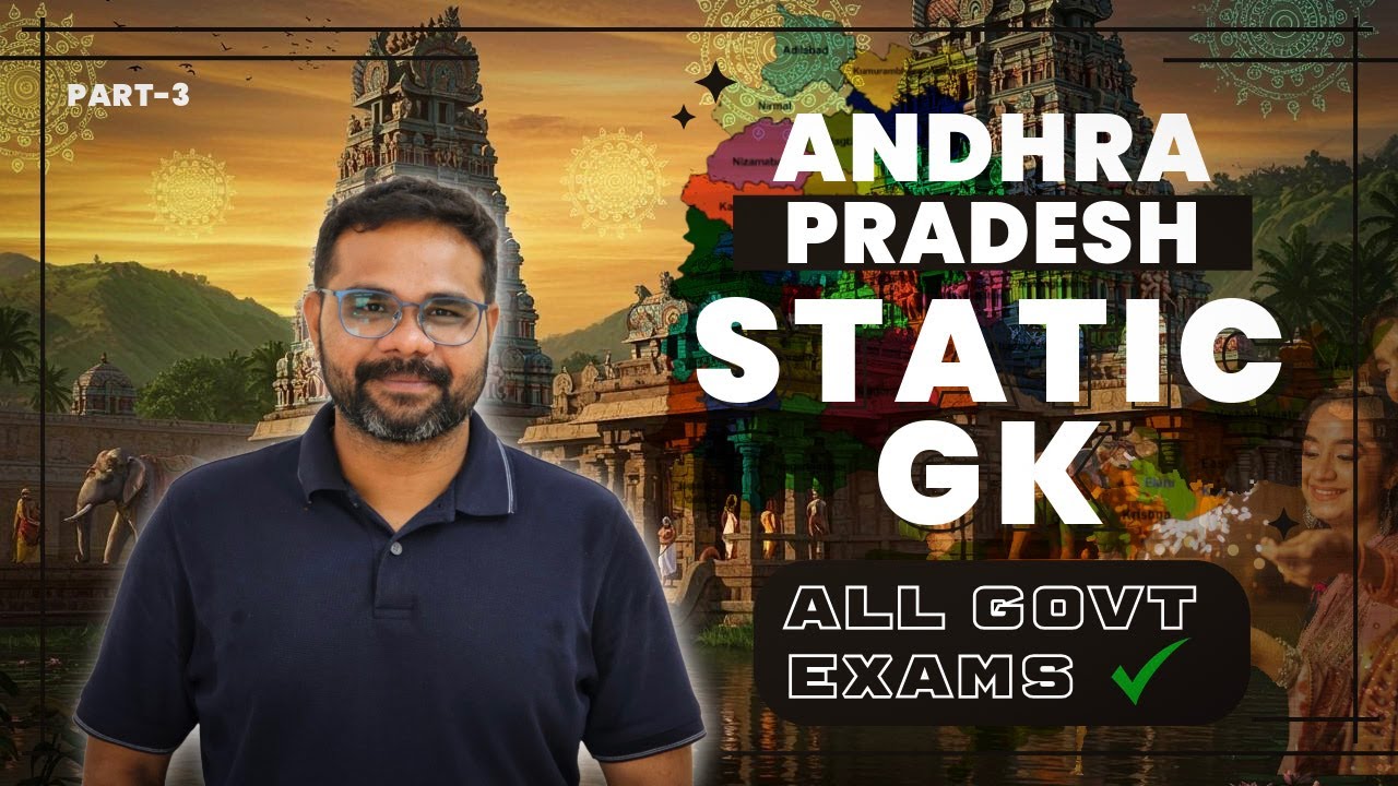 Andhra Pradesh Static GK Part 3  Complete State Profile for All Govt Exams