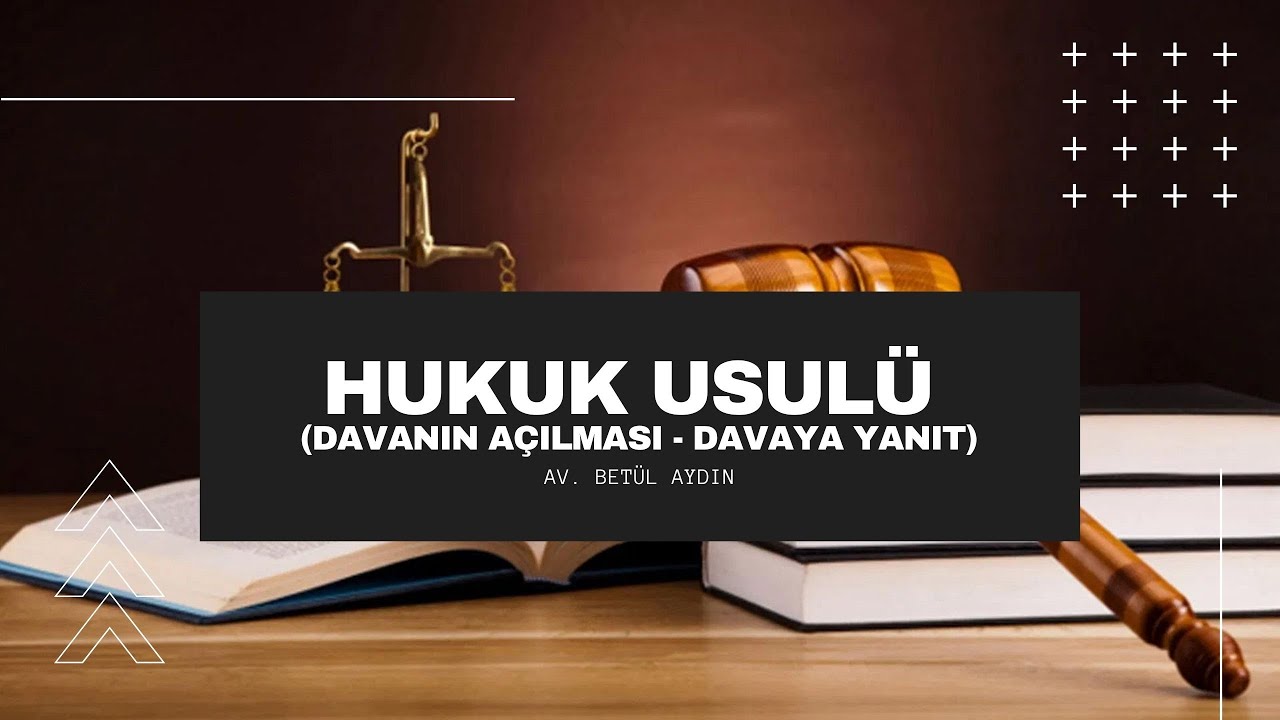 DAVANIN AÇILMASI - DAVAYA YANIT