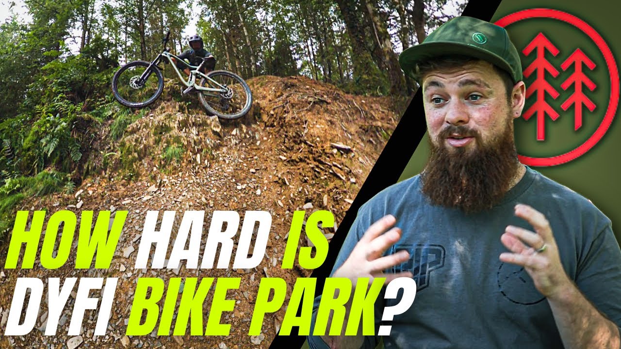 How HARD is DYFI BIKE PARK?