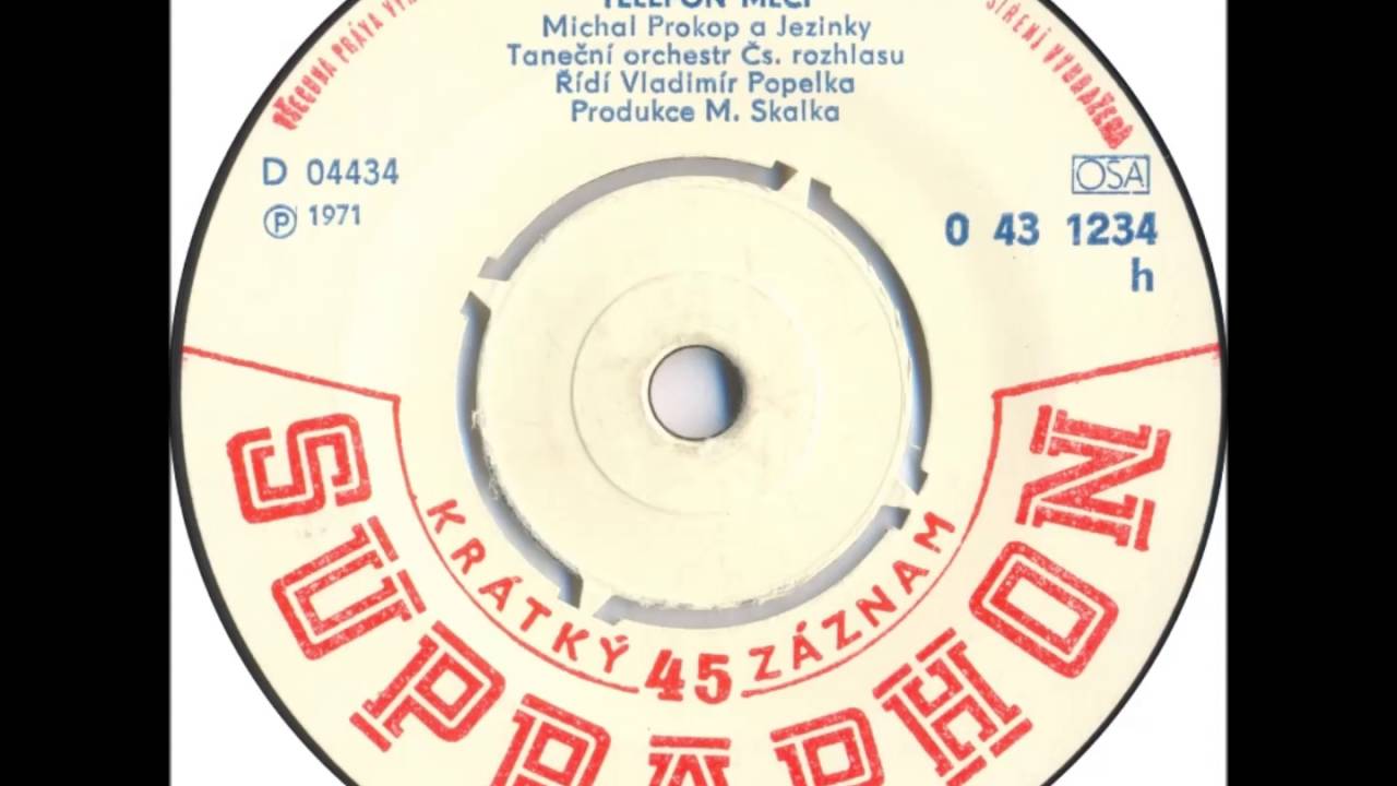Michal Prokop & Jezinky - Telefon mlčí [1971 Vinyl Records 45rpm]