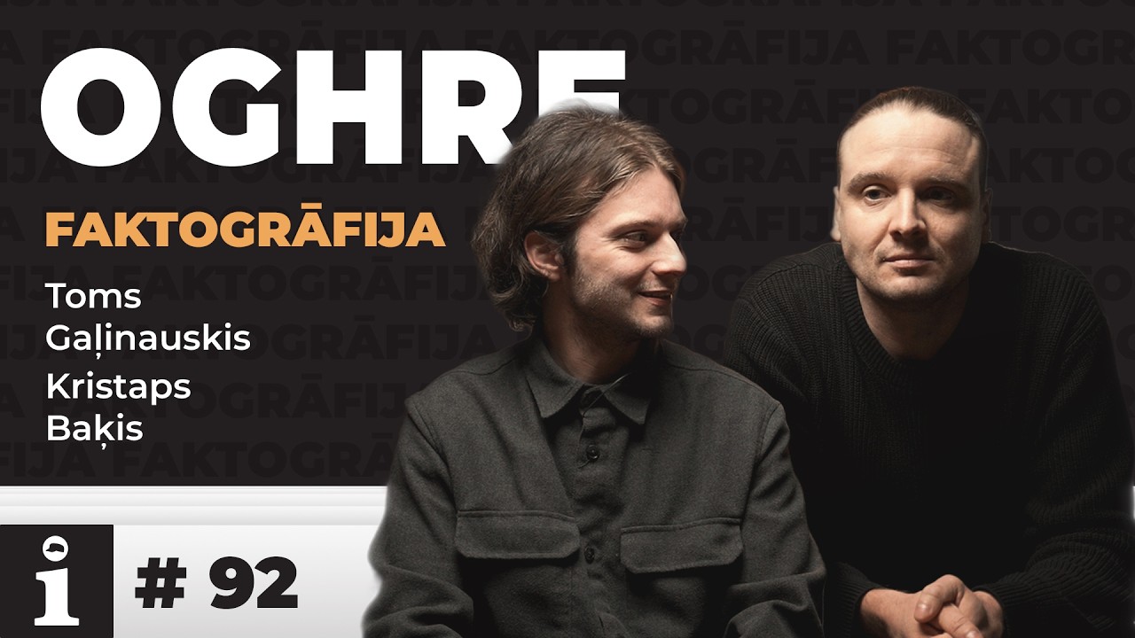 FAKTOGRĀFIJA - Oghre #92
